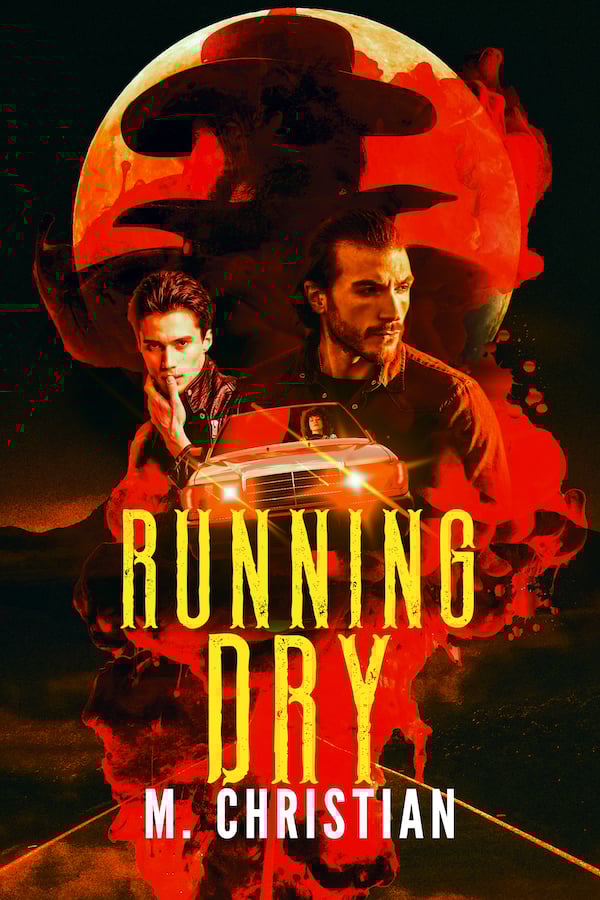 Book cover for Running Dry by M. Christian.