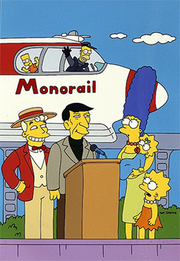 Image from the Simpsons. Marge, Maggie, and Lisa stand next to Lenord Nemoy and con-man Lyle Lanley at a podium in the foreground. In the background Homer and Bart are riding a Monorail.