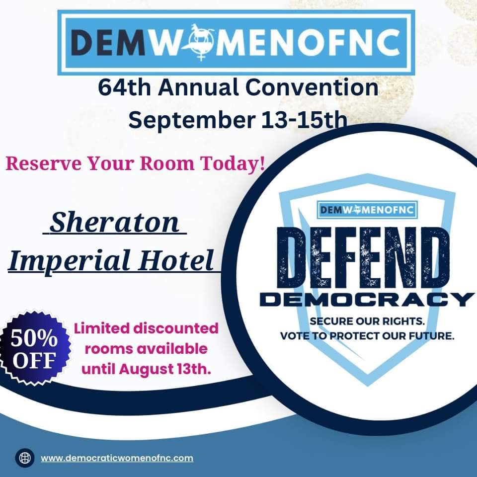 Democratic Women of NC Convention on September 13-15, 2024