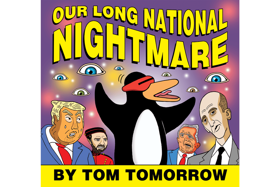 Cover preview of Our Long National Nightmare showing Sparky the Penguin at the center with floating eyeballs over distorted images of Trump, Vance, RFK Jr., and Miller
