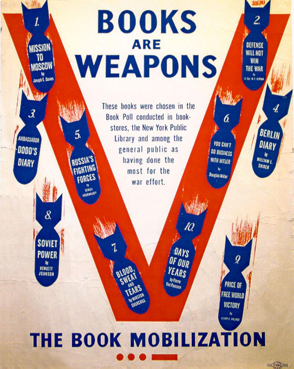 Image of a world war 2 poster with a giant red V at the center. Around and inside the V are blue bombs, each with a book title printed inside. Text above the V says "Books Are Weapons" and at the bottom, it says "The Book Mobilization."