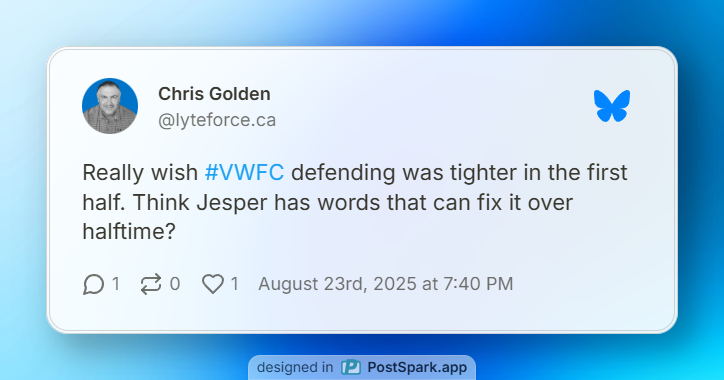 A post on Bluesky from Chris Golden, that says "Really wish #VWFC defending was tighter in the first half. Think Jesper has words that can fix it over halftime?"