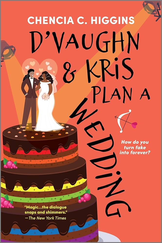 cover for D'Vaughn and Kris Plan A Wedding. two figures (one in a wedding dress and the other in a suit) stand on a chocolate cake with rainbow stripes and an orange background