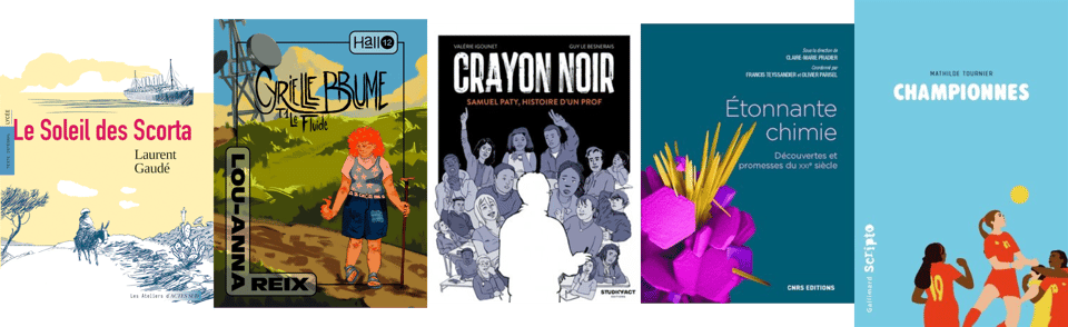 Couvertures des cinq nouveautés : Le Soleil des Scorta, Cyrielle Brume, Crayon Noir, Étonnante chimie, Championnes