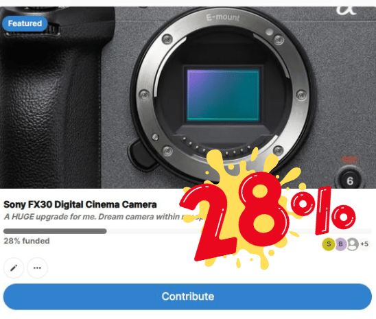 Throne wishlist showing the Sony FX30 Digital Cinema Camera crowdfund at 28%.