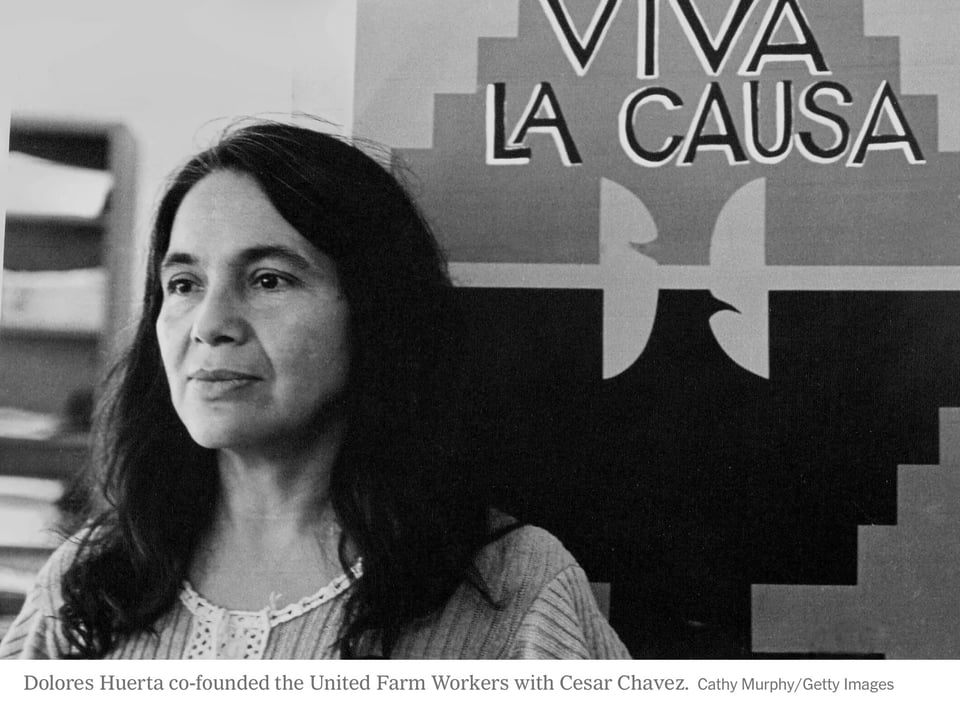 Dolores Huerta co-founded United Farm Workers with Chavez.