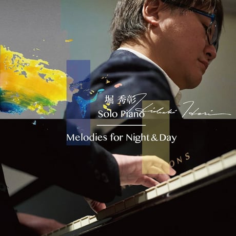 Hideaki Hori: Melodies for Night & Day