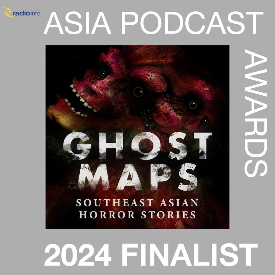 A visual for the Asia Podcast Awards, featuring Ghost Maps.