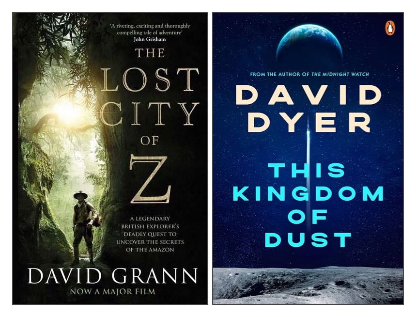 The covers of two books: The Lost City of Z by David Grann; and This Kingdom of Dust by David Dyer