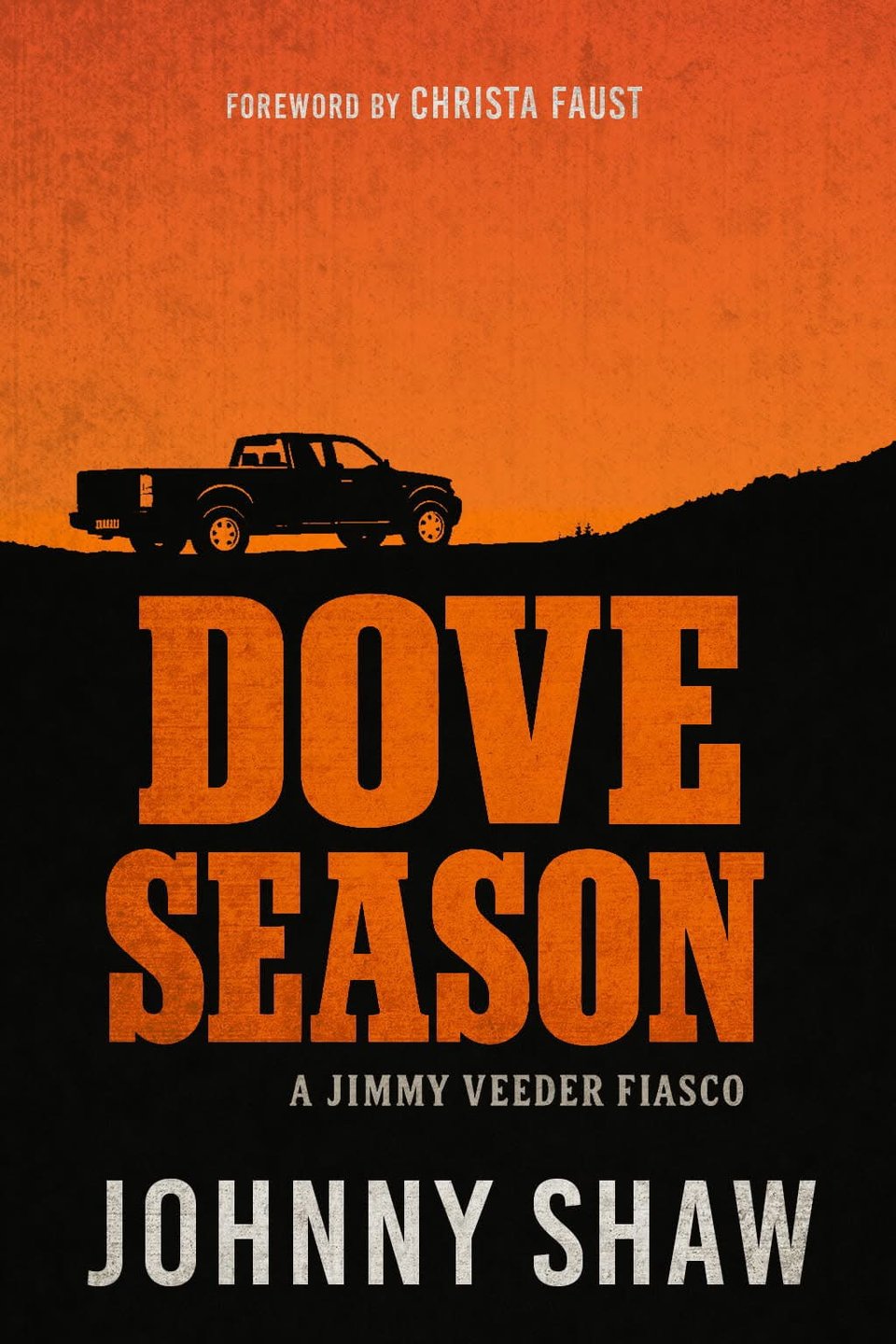 Cover of the new ebook edition of Dove Season by Johnny Shaw