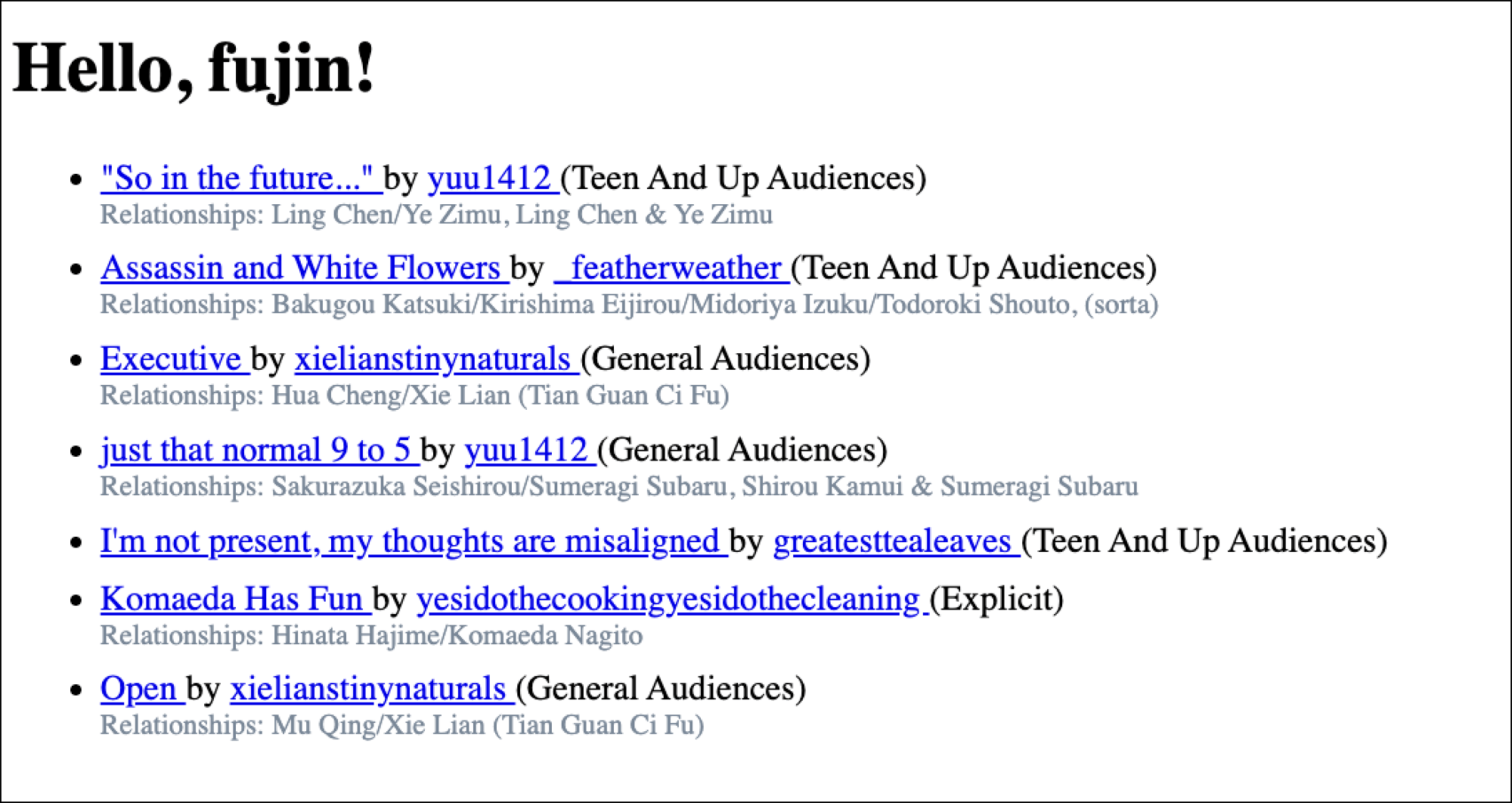 @fujocoded/astro-ao3-loader Example, showing a list of works from AO3 as shown in this example. Features title, author, ratings and relationships