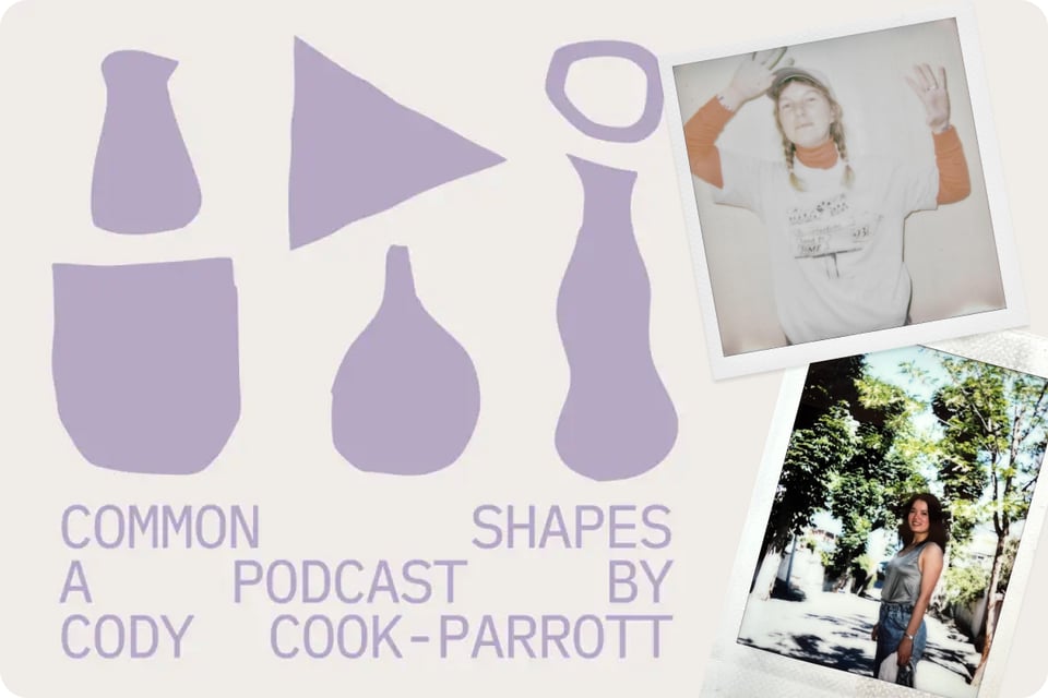 common shapes podcast - interview with cody cook parrott and kening zhu