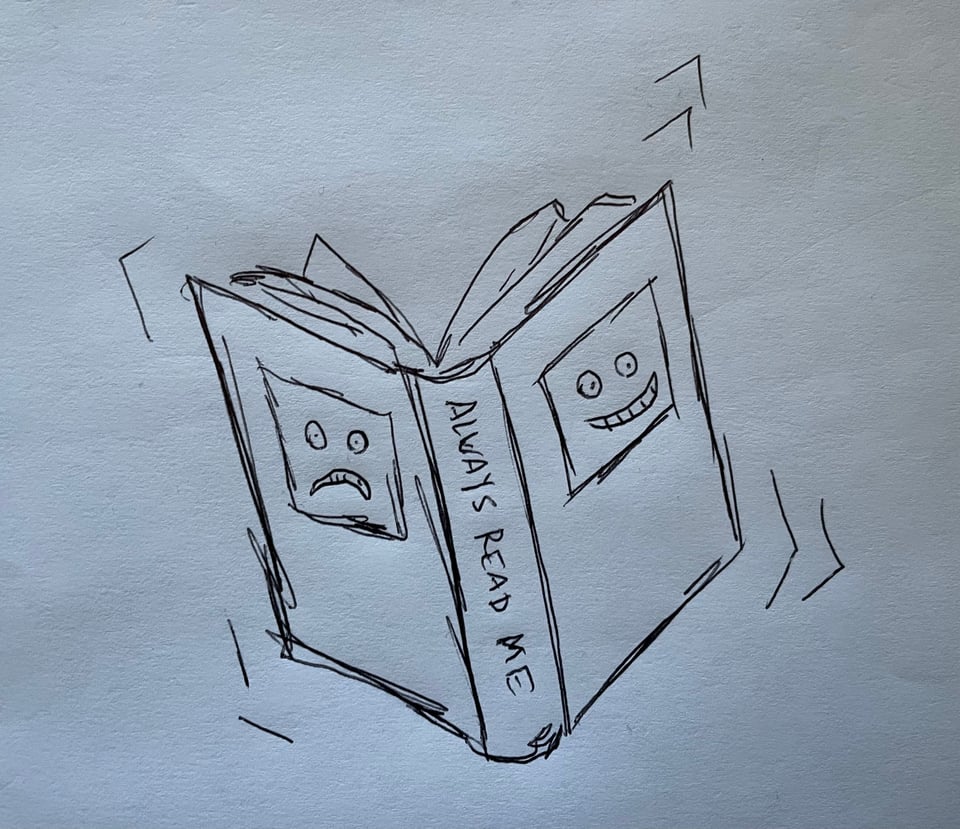 A rough sketch of a book with the title ALWAYS READ ME
