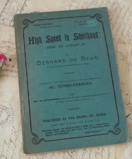 High Speed in Shorthand - How to Attain It by Bernard De Bear