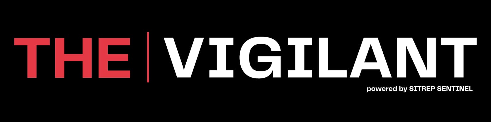 The Vigilant // Daily SITREP Brief